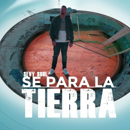 Sevy Soul “Se Para La Tierra”
