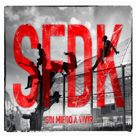 SFDK, ‘Sin miedo a vivir’