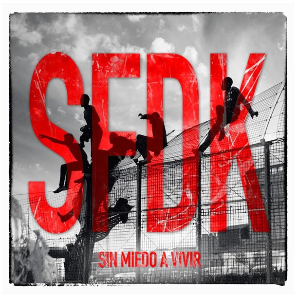 SFDK, ‘Sin miedo a vivir’